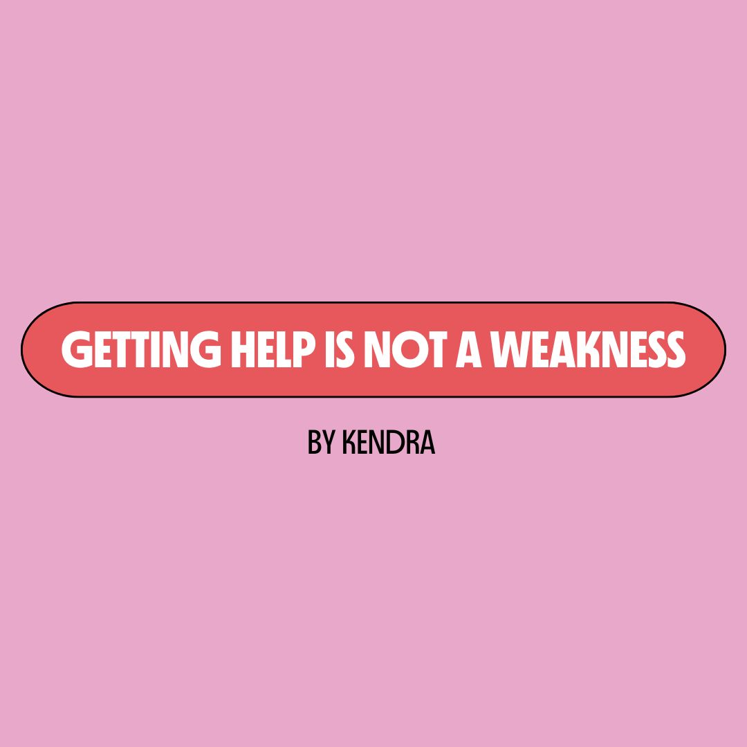 Getting Help is Not a Weakness – Voices of Hope