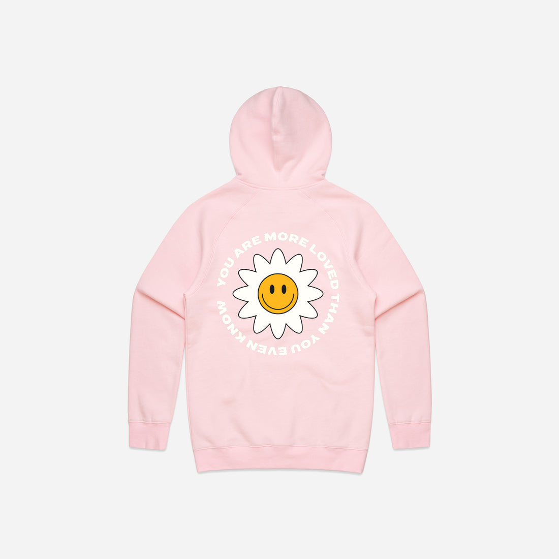 Pink Hoodie - You Are More Loved Than You Even Know